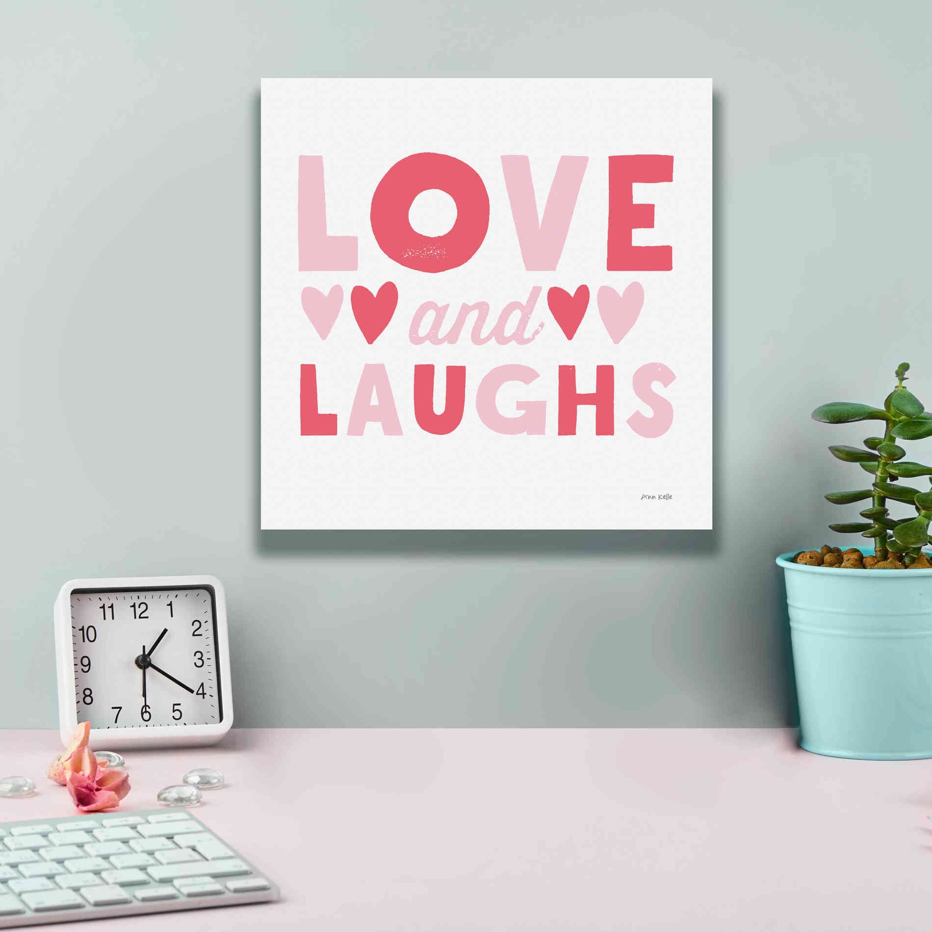 'Love and Laughs Pink' by Ann Kelle Designs, Canvas Wall Art,12 x 12