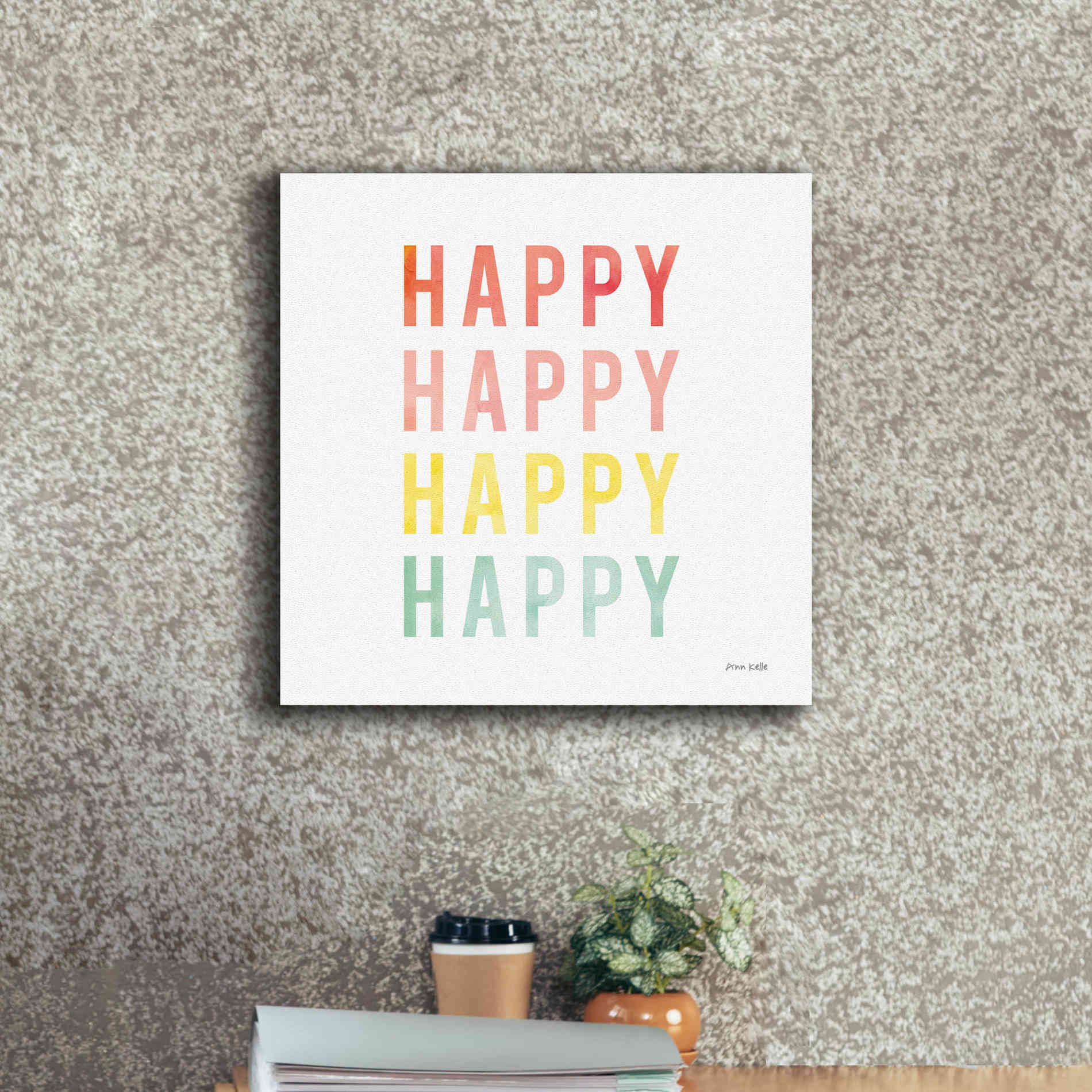'Happy Happy' by Ann Kelle Designs, Canvas Wall Art,18 x 18