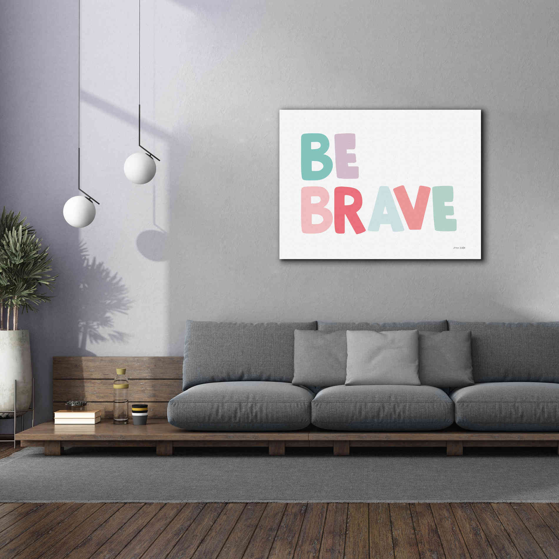 'Be Brave' by Ann Kelle Designs, Canvas Wall Art,54 x 40