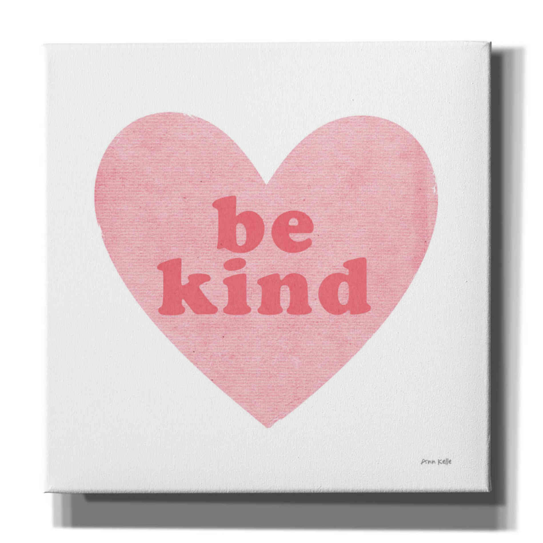 'Be Kind Heart' by Ann Kelle Designs, Canvas Wall Art,12x12x1.1x0,18x18x1.1x0,26x26x1.74x0,37x37x1.74x0