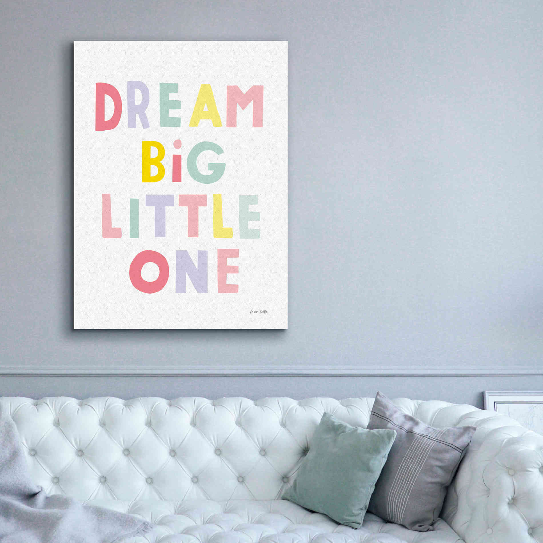 'Dream Big Little One' by Ann Kelle Designs, Canvas Wall Art,40 x 54