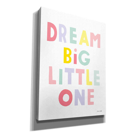 Image of 'Dream Big Little One' by Ann Kelle Designs, Canvas Wall Art,12x16x1.1x0,20x24x1.1x0,26x30x1.74x0,40x54x1.74x0