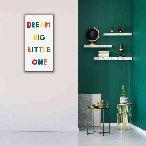 Image of 'Dream Big Little One Bright' by Ann Kelle Designs, Canvas Wall Art,20 x 40