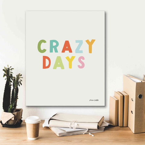 Image of 'Crazy Days' by Ann Kelle Designs, Canvas Wall Art,20 x 24