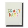 'Crazy Days' by Ann Kelle Designs, Canvas Wall Art,12x16x1.1x0,20x24x1.1x0,26x30x1.74x0,40x54x1.74x0