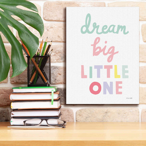 Image of 'Dream Big Little One Cursive' by Ann Kelle Designs, Canvas Wall Art,12 x 16