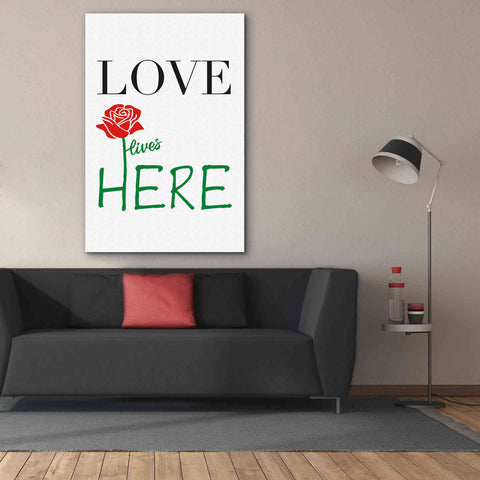 Image of 'Love Lives Here' by Cesare Bellassai, Canvas Wall Art,40 x 60
