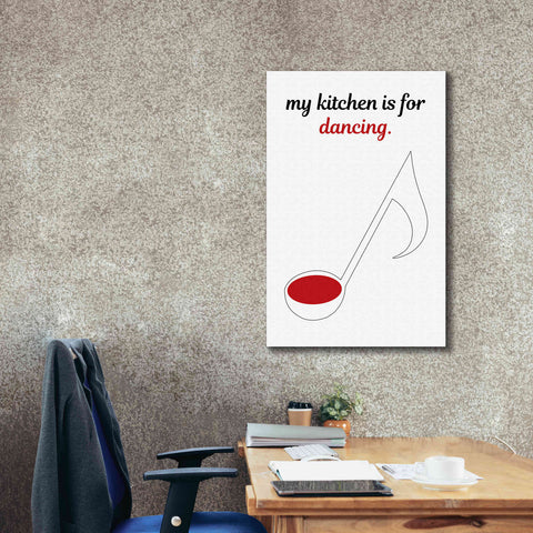 Image of 'My Kitchen is for Dancing' by Cesare Bellassai, Canvas Wall Art,26 x 40