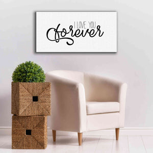 'I Love You Forever' by Epic Portfolio, Giclee Canvas Wall Art,40x20