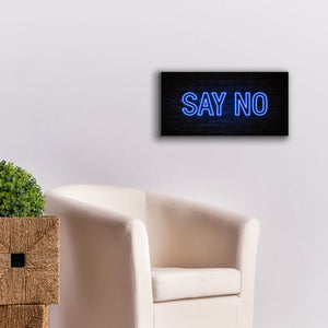 'Say No In Neon Blue' by Epic Portfolio, Canvas Wall Art,24 x 12