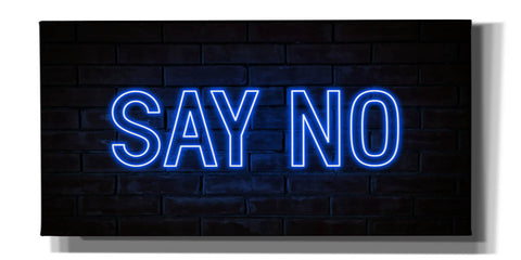 Image of 'Say No In Neon Blue' by Epic Portfolio, Canvas Wall Art