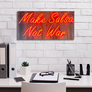 'Make Salsa Not War In Neon Rd' by Epic Portfolio, Canvas Wall Art,24 x 12