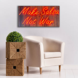 'Make Salsa Not War In Neon Rd' by Epic Portfolio, Canvas Wall Art,40 x 20