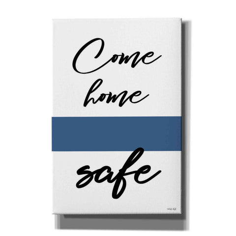 Image of 'Come Home Safe' by Cindy Jacobs, Canvas Wall Art