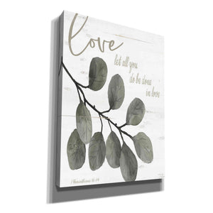 'Let All You Do Be Done in Love' by Cindy Jacobs, Canvas Wall Art