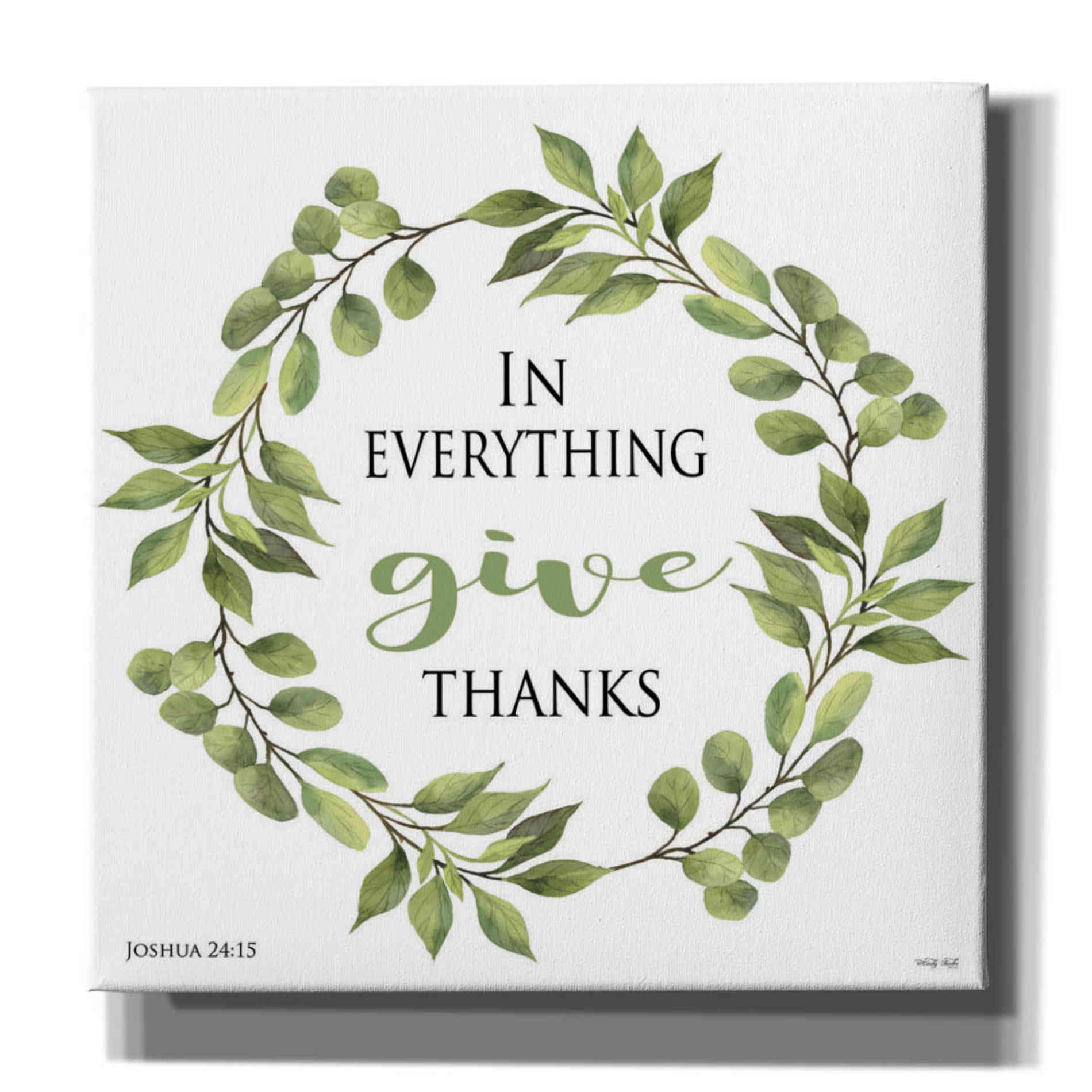 'In Everything Give Thanks Wreath' by Cindy Jacobs, Canvas Wall Art