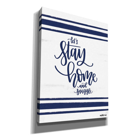 Image of 'Let's Stay Home' by Imperfect Dust, Canvas Wall Art