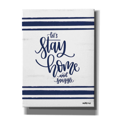 Image of 'Let's Stay Home' by Imperfect Dust, Canvas Wall Art