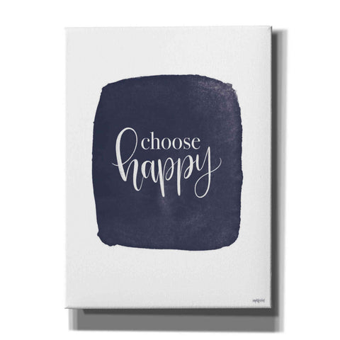 Image of 'Choose Happy' by Imperfect Dust, Canvas Wall Art