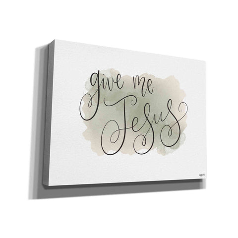 Image of 'Give Me Jesus' by Imperfect Dust, Canvas Wall Art
