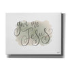 'Give Me Jesus' by Imperfect Dust, Canvas Wall Art