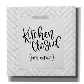 'Kitchen Closed' by Imperfect Dust, Canvas Wall Art