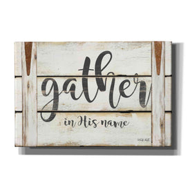 'Gather in His Name' by Cindy Jacobs, Canvas Wall Art