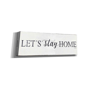 'Let's Stay Home II' by Cindy Jacobs, Canvas Wall Art