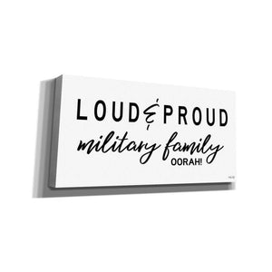'Loud & Proud Military Family' by Cindy Jacobs, Canvas Wall Art