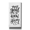 'My Goal is to Know Him' by Imperfect Dust, Canvas Wall Art