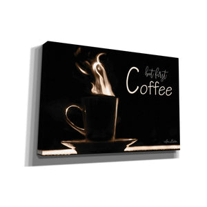 'But First Coffee' by Lori Deiter, Canvas Wall Art