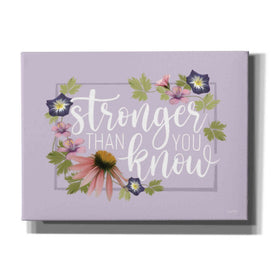 'Stronger Than You Know' by House Fenway, Canvas Wall Art
