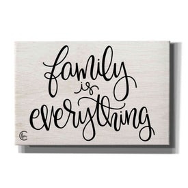 'Family is Everything' by Fearfully Made Creations, Canvas Wall Art
