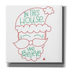 'In This House We Believe' by Erin Barrett, Canvas Wall Art