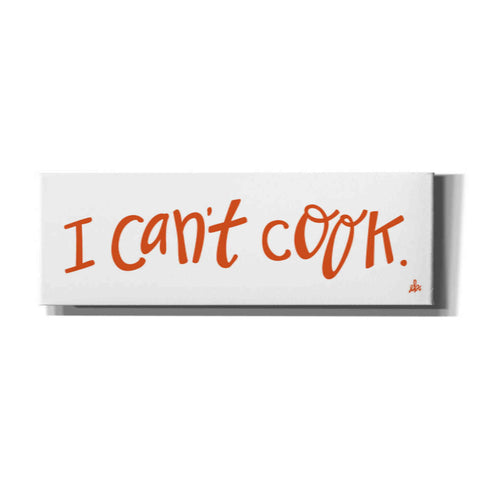 'I Can't Cook' by Erin Barrett, Canvas Wall Art