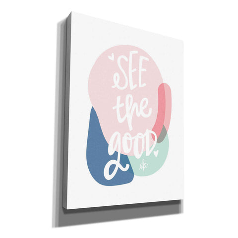 Image of 'See the Good' by Erin Barrett, Canvas Wall Art