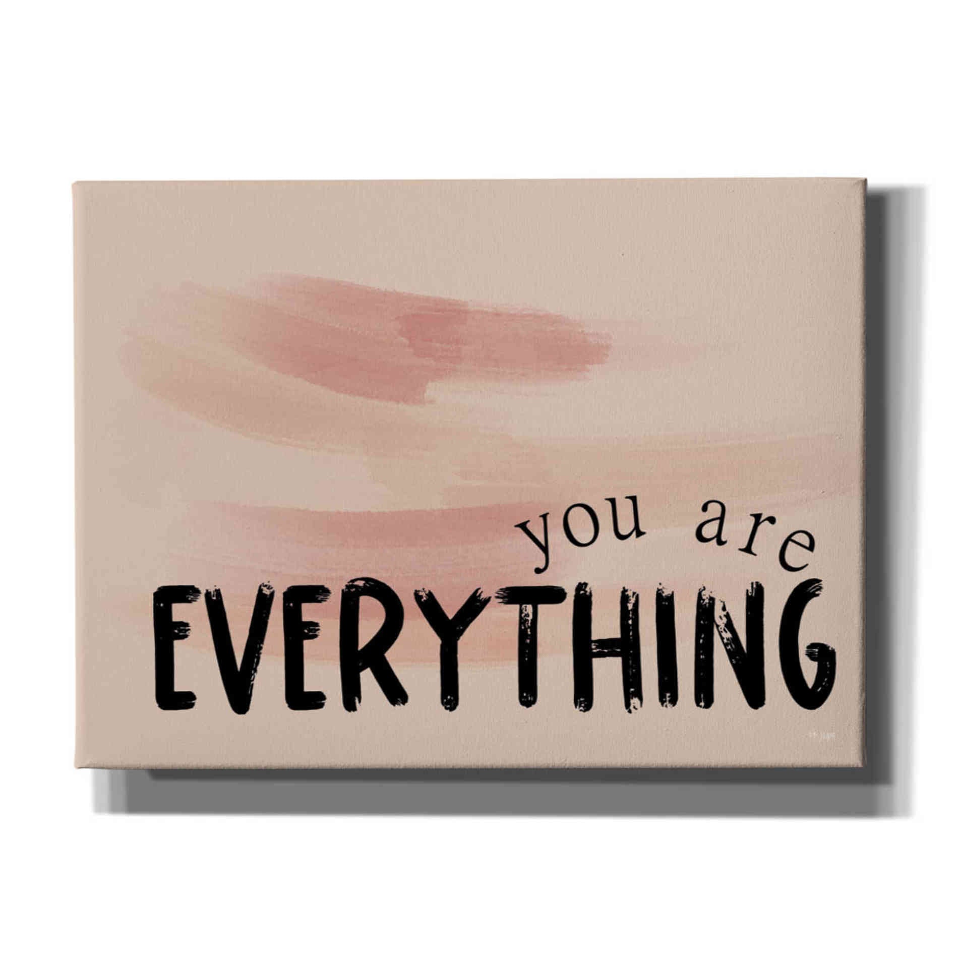 'You Are Everything' by Jaxn Blvd, Canvas Wall Art
