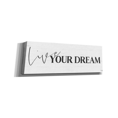 Image of 'Live Your Dream' by Jaxn Blvd, Canvas Wall Art