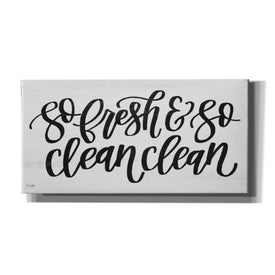 'So Fresh & So Clean Clean' by Jaxn Blvd, Canvas Wall Art