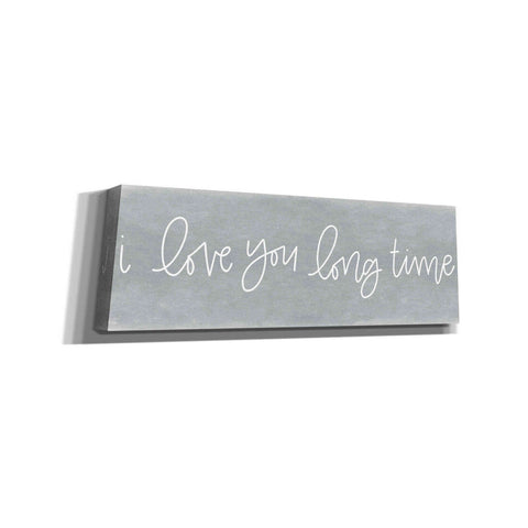 Image of 'I Love You Long Time' by Jaxn Blvd, Canvas Wall Art