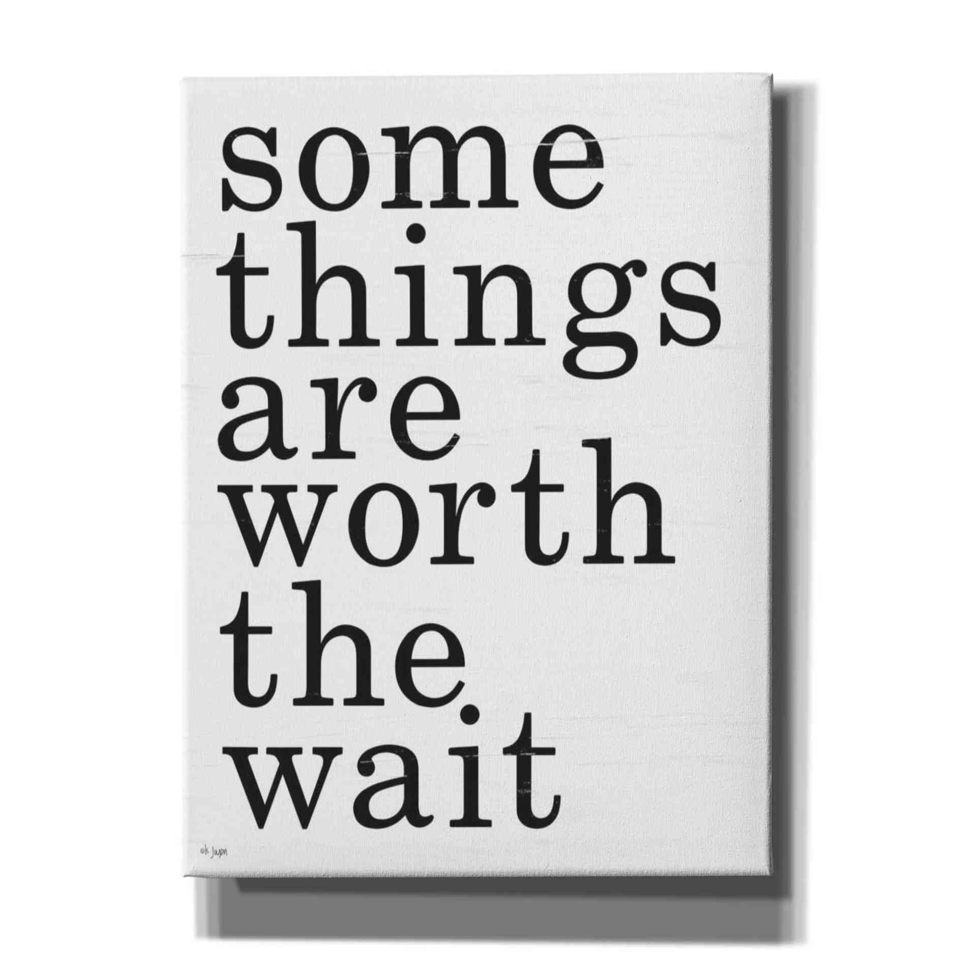 'Worth the Wait' by Jaxn Blvd, Canvas Wall Art