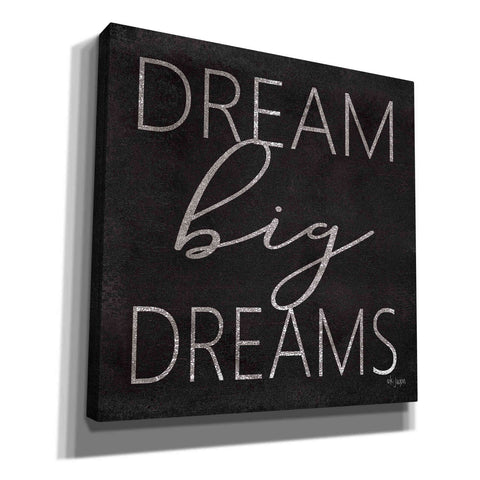 Image of 'Dream Big Dreams' by Jaxn Blvd, Canvas Wall Art