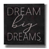 'Dream Big Dreams' by Jaxn Blvd, Canvas Wall Art
