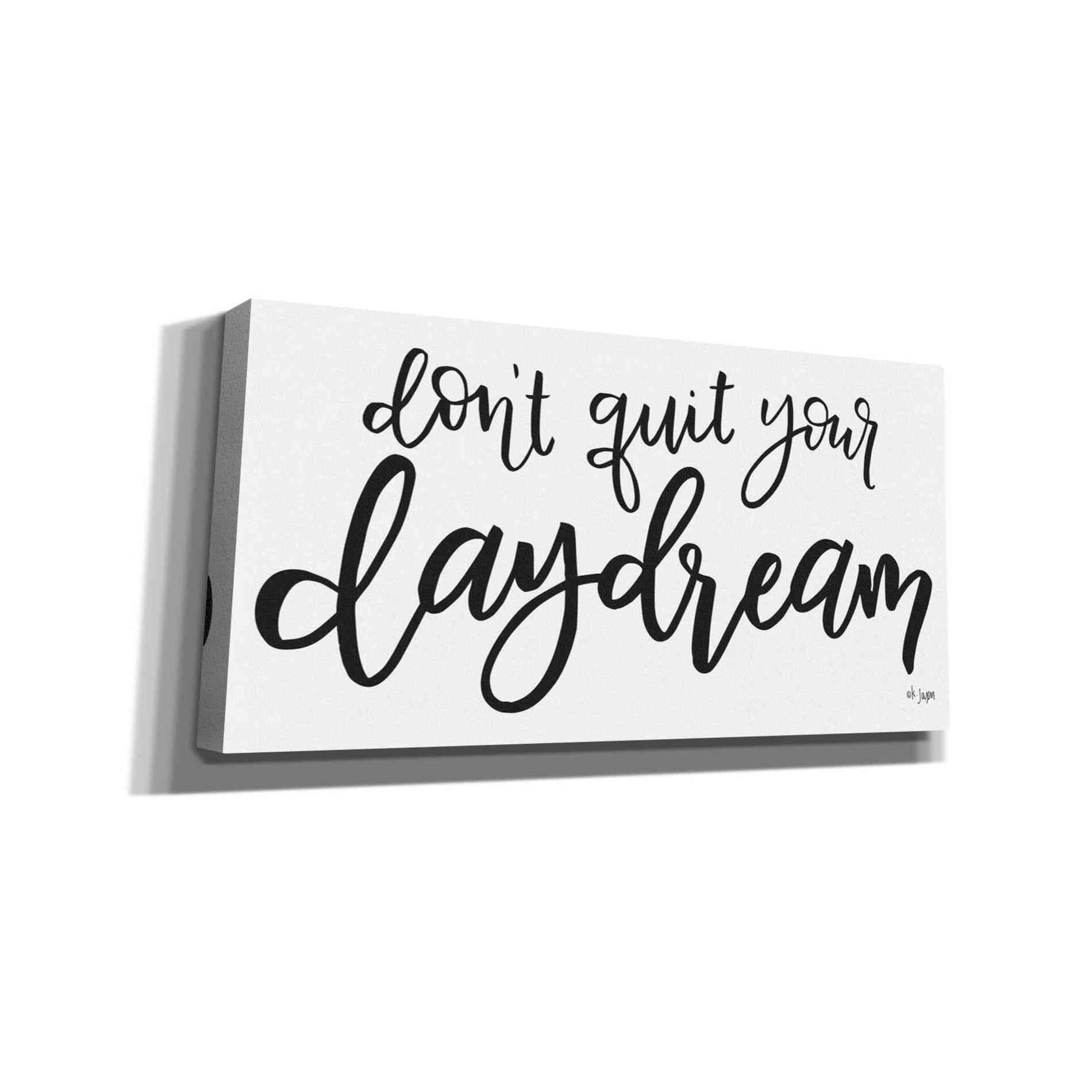 'Don't Quit Your Daydream' by Jaxn Blvd, Canvas Wall Art