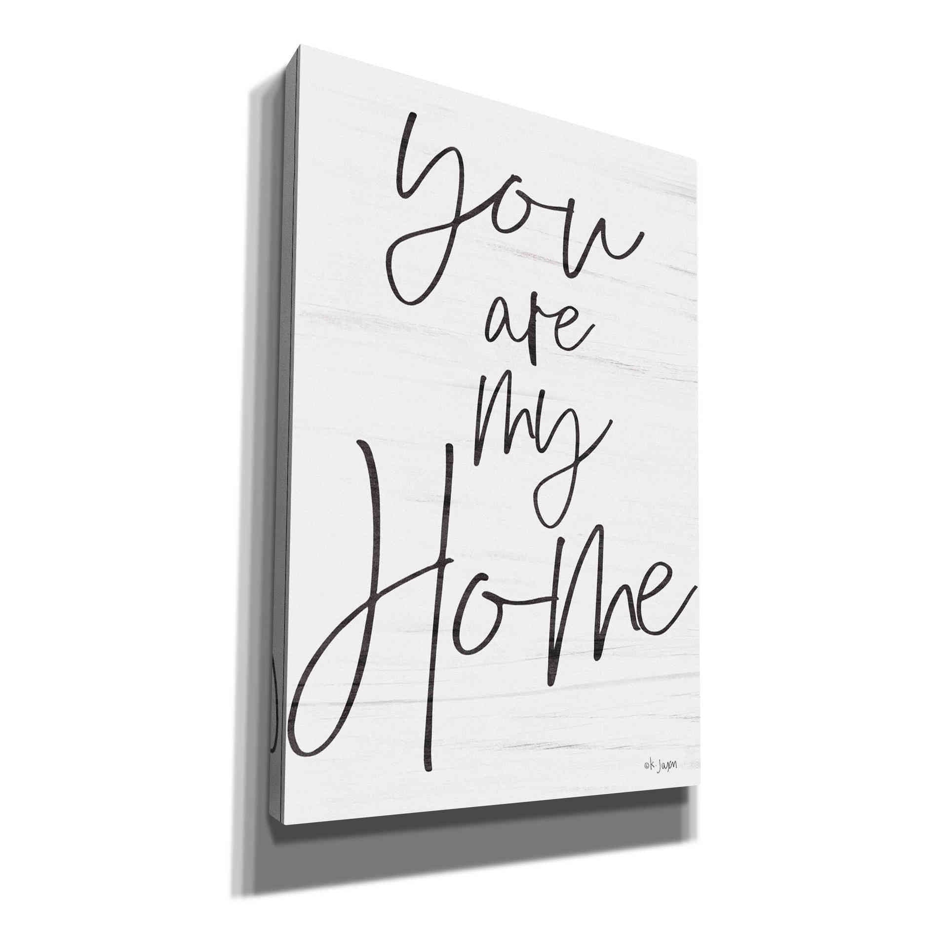 'You Are My Home' by Jaxn Blvd, Canvas Wall Art