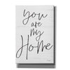 'You Are My Home' by Jaxn Blvd, Canvas Wall Art