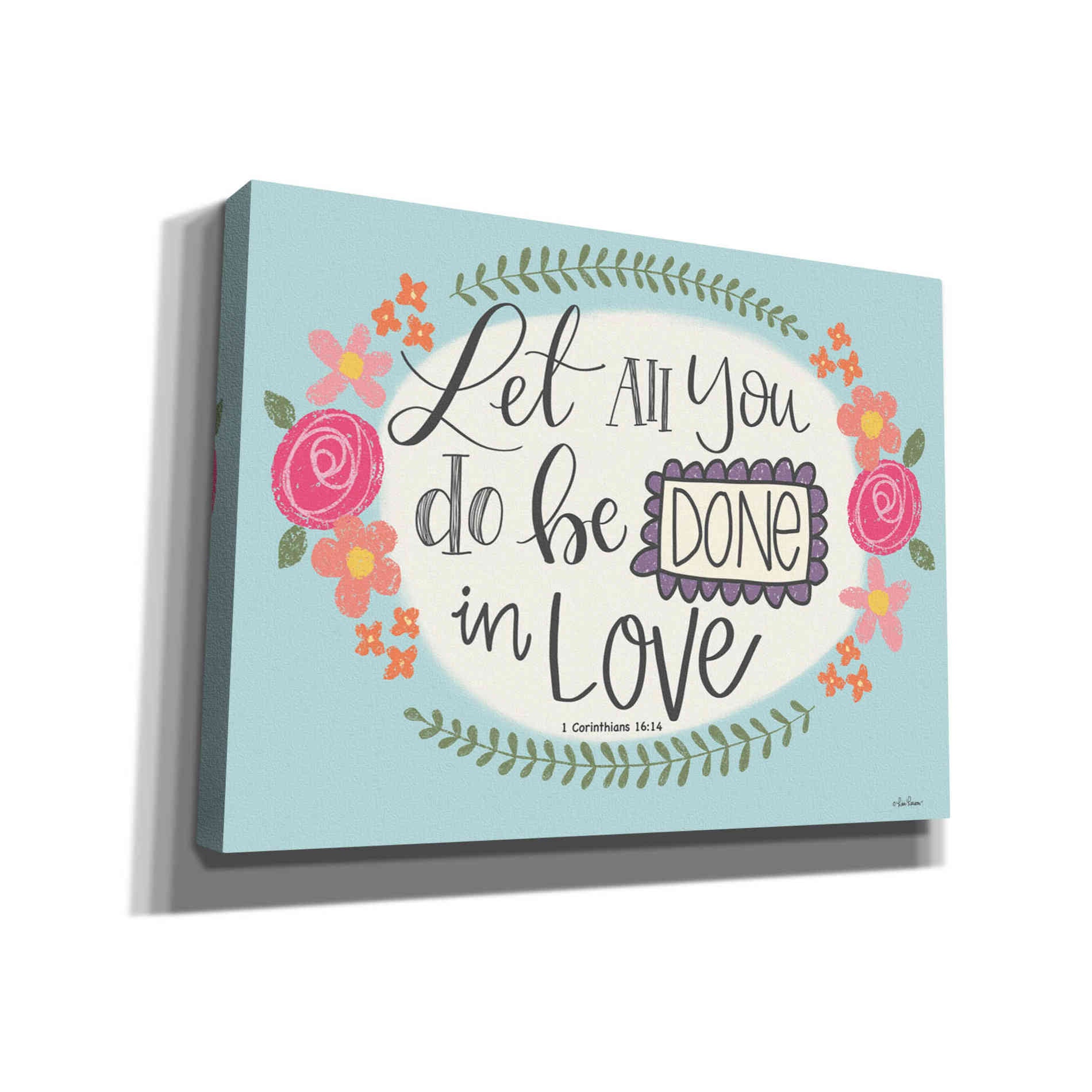 'Let All You Do' by Lisa Larson, Canvas Wall Art