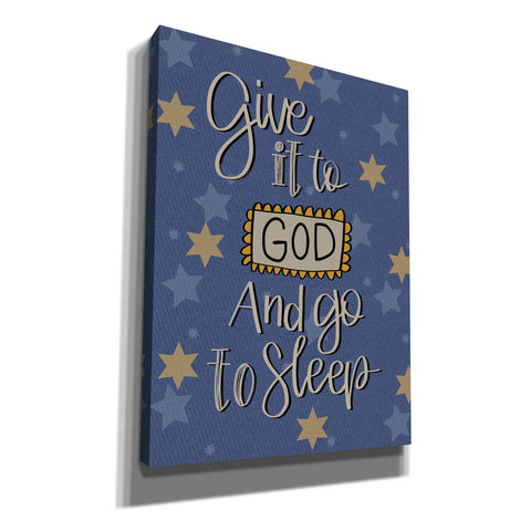 'Give It to God And Go to Sleep' by Lisa Larson, Canvas Wall Art