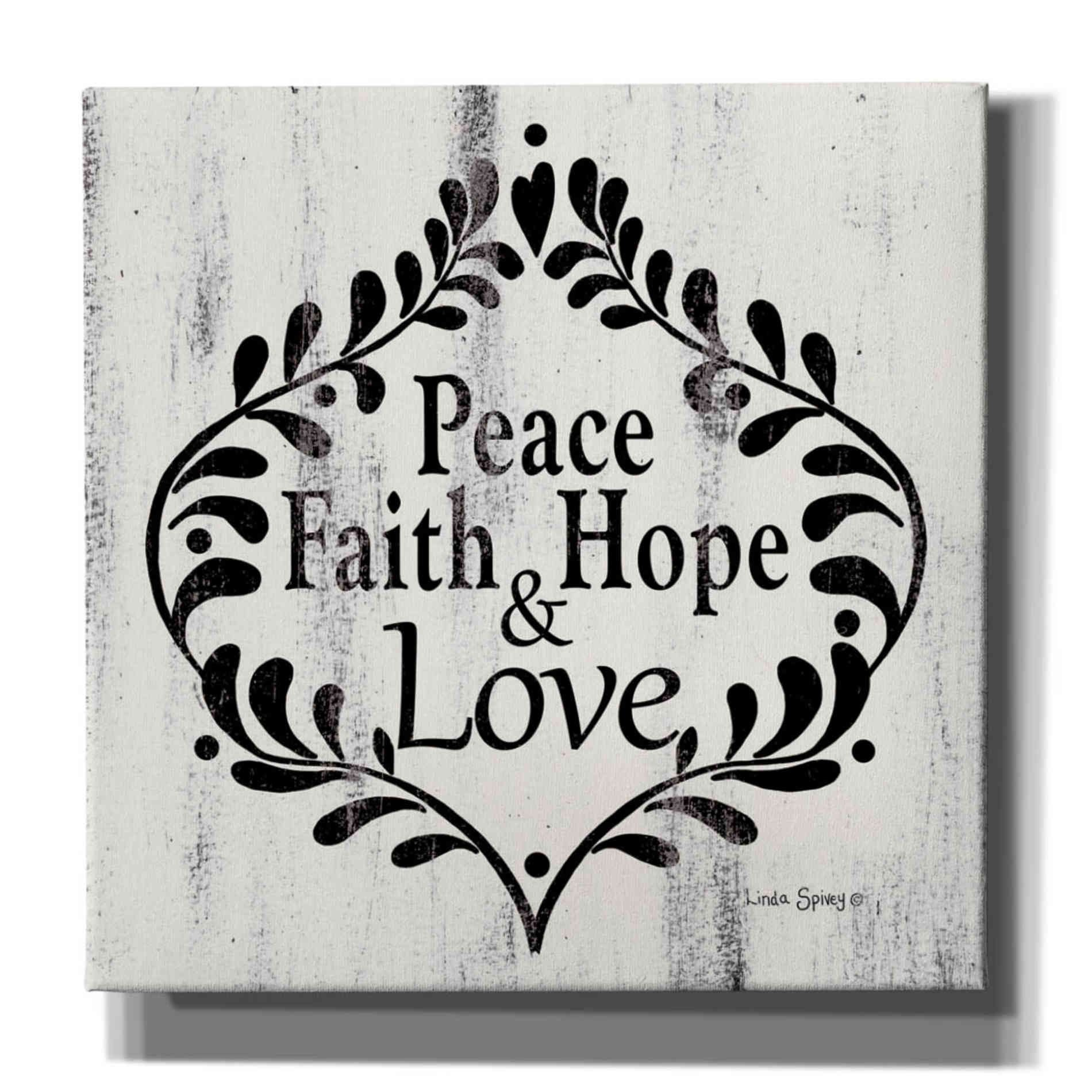 'Peace Faith Hope & Love' by Linda Spivey, Canvas Wall Art
