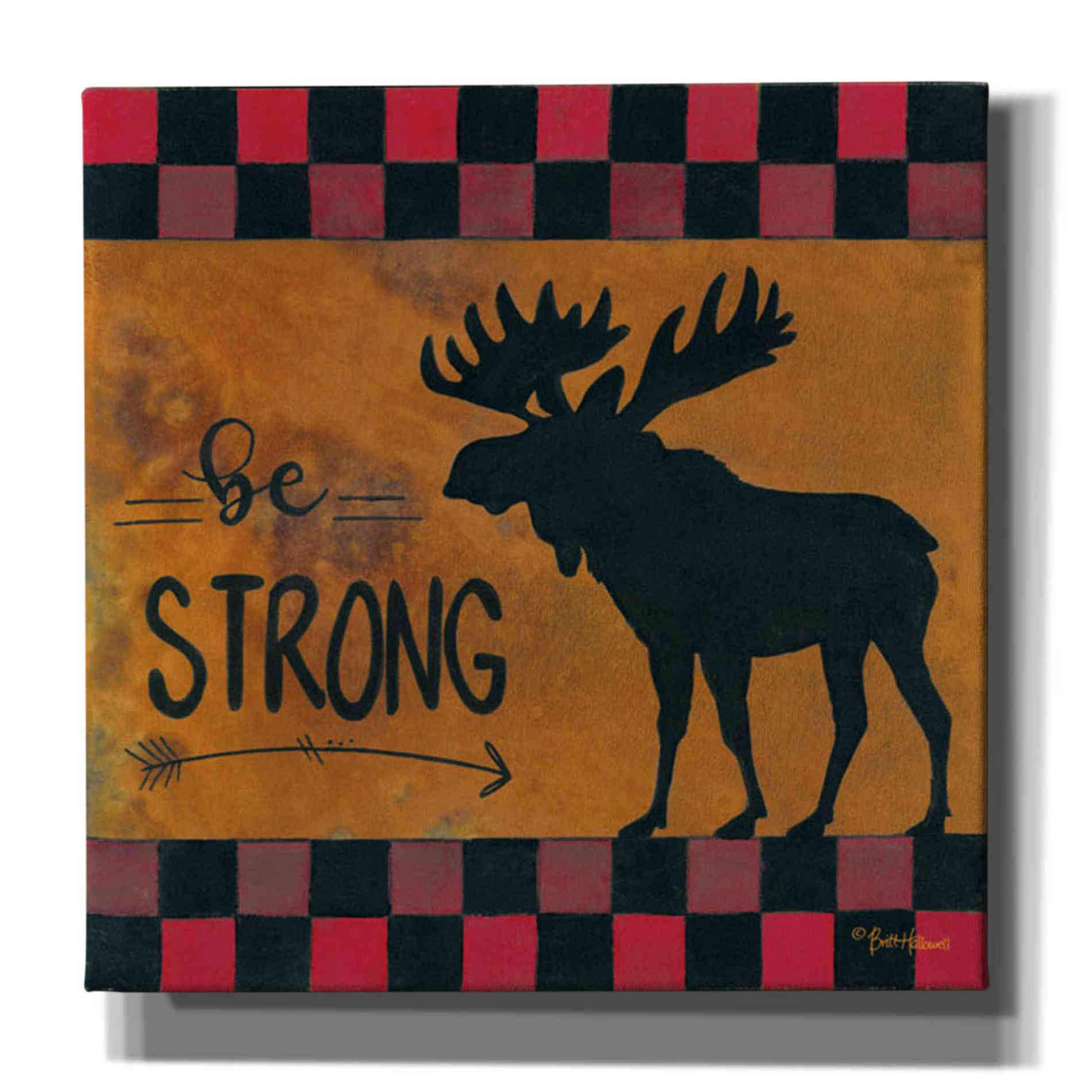 'Be Strong' by Britt Hallowell, Canvas Wall Art,Size 1 Square